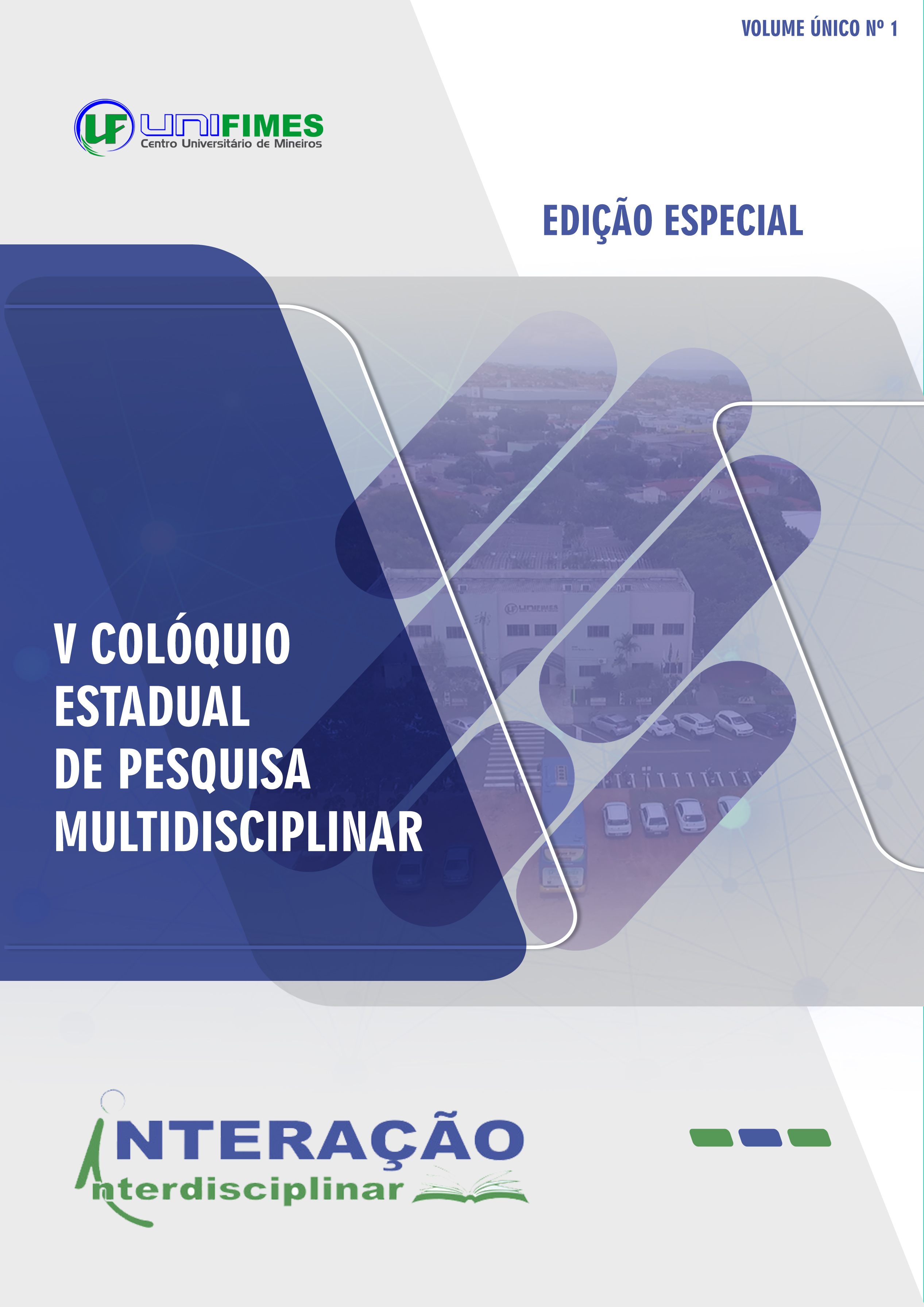 					Visualizar n. 1 (2022): Edição Especial V Colóquio Estadual de Pesquisa Multidisciplinar - Volume Único
				